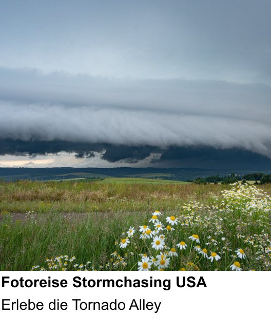 Vielseitiger Fotoworkshop rund um Fotoreise Stormchasing USA: Erlebe die Tornado Alley