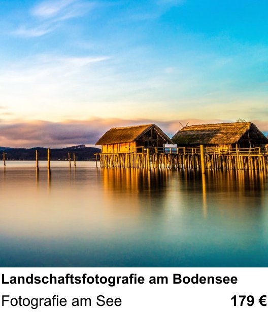 Vielseitiger Fotoworkshop rund um Landschaftsfotografie am Bodensee: Fotografie am See