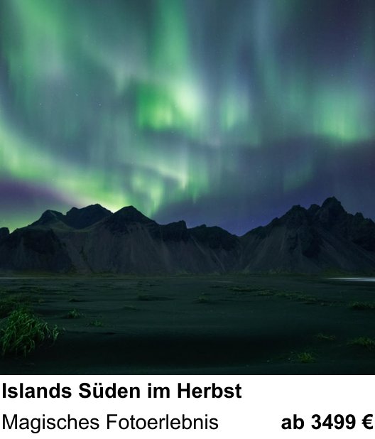 Vielseitiger Fotoworkshop rund um Islands Süden im Herbst: Magisches Fotoerlebnis