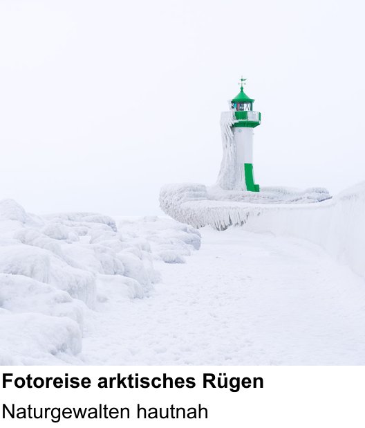 Vielseitiger Fotoworkshop rund um Fotoreise arktisches Rügen: Naturgewalten hautnah