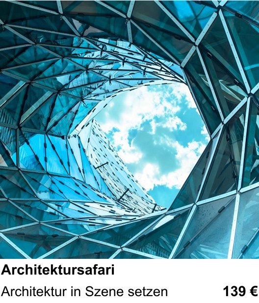 Fotoworkshop Stuttgart: Architektur in Szene setzen mit Architektursafari
